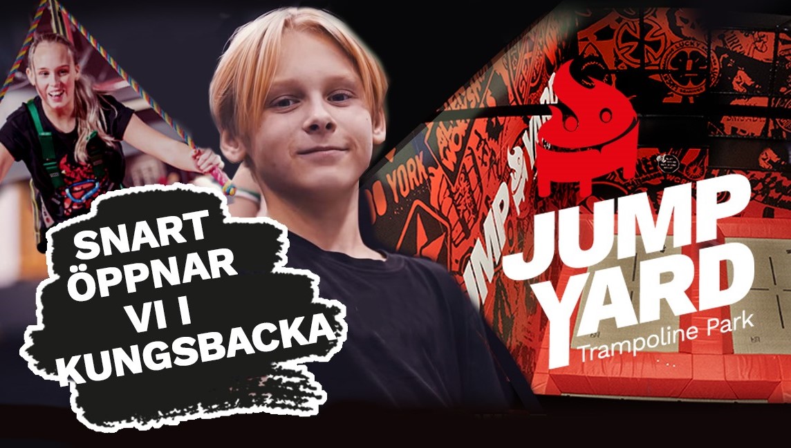 JumpYard trampolinpark Kungsbacka öppnar snart