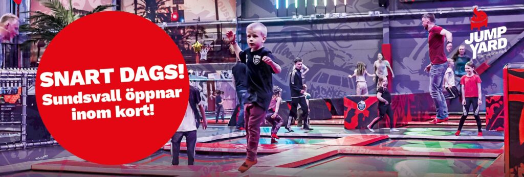 När öppnar JumpYard Sundsvall